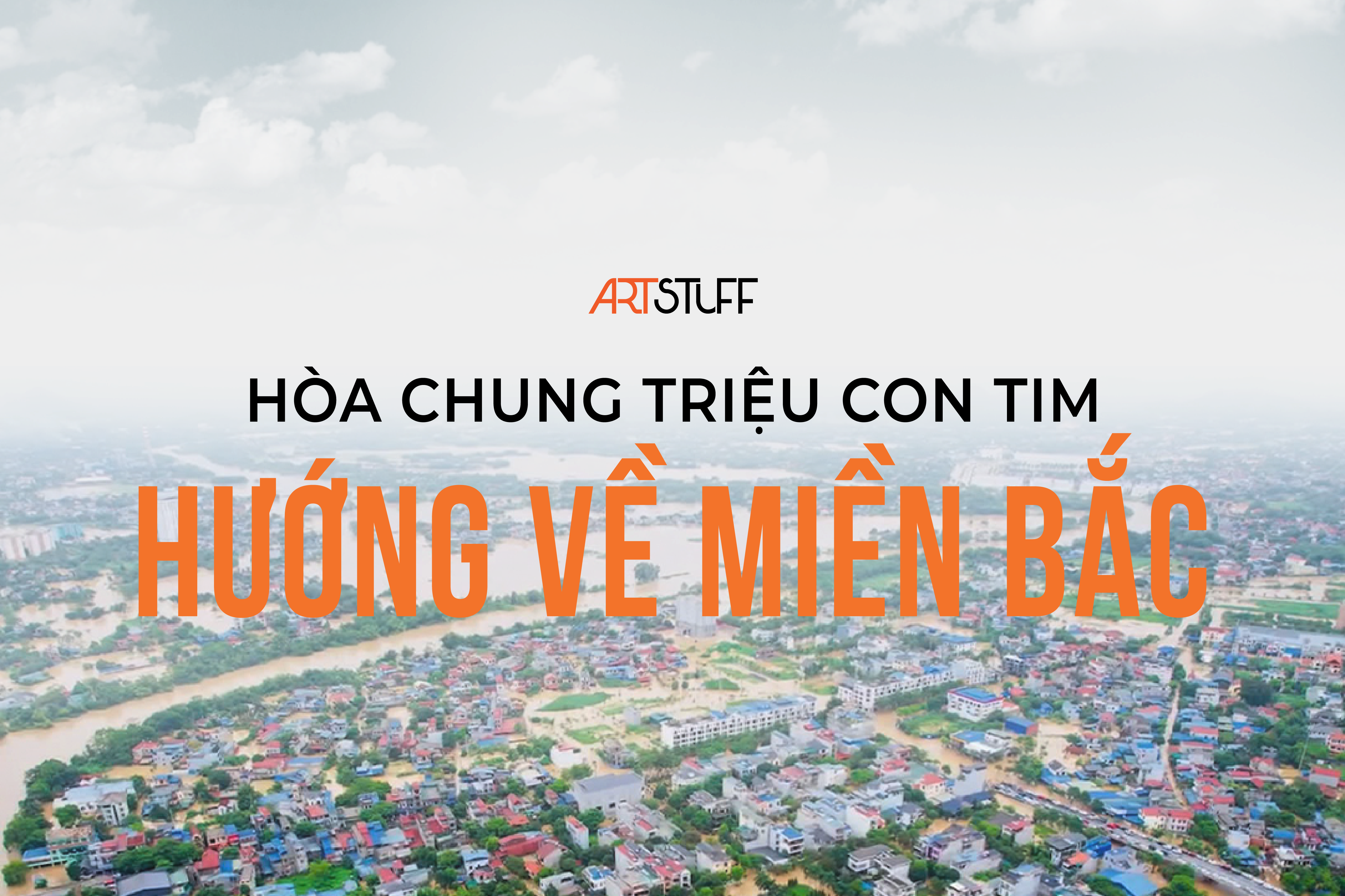 Hòa chung triệu con tim hướng về miền Bắc